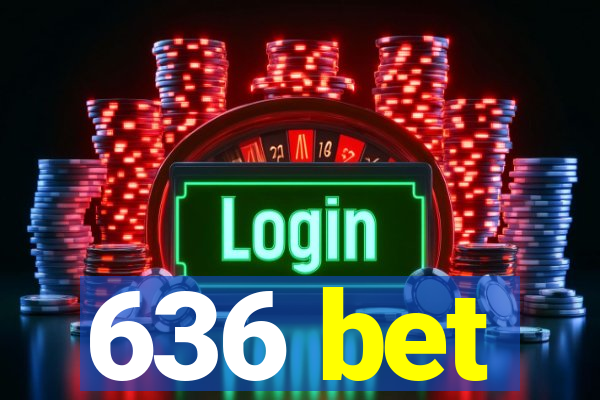 636 bet